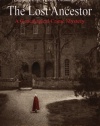 The Lost Ancestor (The Forensic Genealogist) (Volume 2)