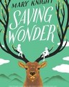 Saving Wonder