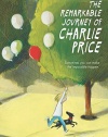 The Remarkable Journey of Charlie Price