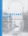 The Dreams Book: Technology for the Soul--Finding Your Way in the Dark: Kabbalah