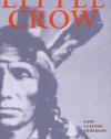 Little Crow: Spokesman for the Sioux