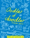 Oodles of Doodles: Over 200 Pictures to Complete and Create