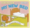 Berenstain Baby Bears My New Bed