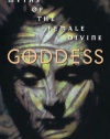 Goddess: Myths of the Female Divine (Oxford Paperbacks)