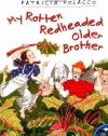 My Rotten Redheaded Older Brother (Aladdin Picture Books)