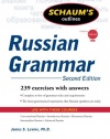 Schaum's Outline of Russian Grammar, Second Edition (Schaum's Outlines)