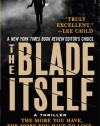 The Blade Itself: A Novel
