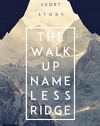Hugh Howey TwinPack vol.1: The Walk Up Nameless Ridge & Beacon 23