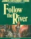 Follow the River