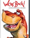 We're Back! A Dinosaur's Story (New Artwork)