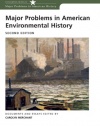 Major Problems in American Environmental History (Major Problems in American History (Wadsworth))