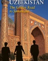 Uzbekistan: The Golden Road To Samarkand (Odyssey Illustrated Guides)