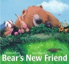 Bear's New Friend (The Bear Books)