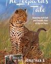 Leopard's Tale: Featuring Half-Tail And Zawadi, Stars Of Big Cat Diary (Bradt Travel Narratives)