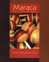 Maraca: New and Selected Poems, 1965-2000