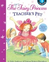 The Very Fairy Princess: Teacher's Pet (Passport to Reading Level 1)