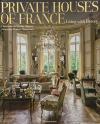 Private Houses of France: Living with History
