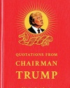 Quotations from Chairman Trump