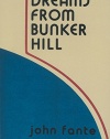 Dreams from Bunker Hill