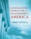 Statesmanship, Character, and Leadership in America