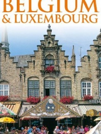 DK Eyewitness Travel Guide: Belgium and Luxembourg