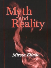 Myth and Reality (Religious Traditions of the World)