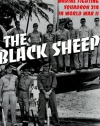 Black Sheep: The Definitive Account of Marine Fighting Squadron 214 in World War II