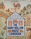 The Dairy Hollow House Cookbook: Over 400 Delectable Recipes from America's Famed Ozark Inn