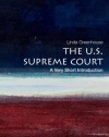 The U.S. Supreme Court: A Very Short Introduction