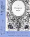 I Promessi Sposi: Edizione integrale con biografia dell'autore (Italian Edition)