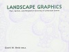 Landscape Graphics: Plan, Section, and Perspective Drawing of Landscape Spaces