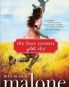 The Four Corners of the Sky: A Novel
