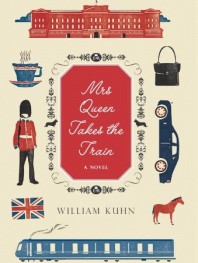 Mrs Queen Takes the Train: A Novel